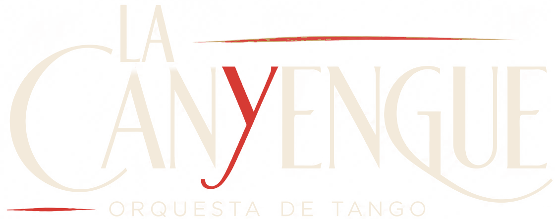 La Canyengue, Orquesta de Tango